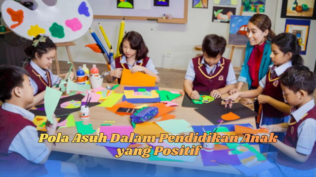 Pola Asuh Dalam Pendidikan