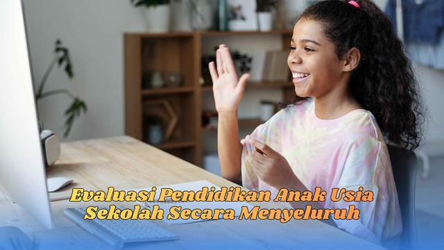 Evaluasi Pendidikan Anak Usia