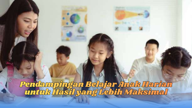 Pendampingan Belajar Anak Harian