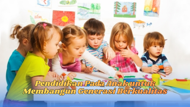 Pendidikan Pada Anak