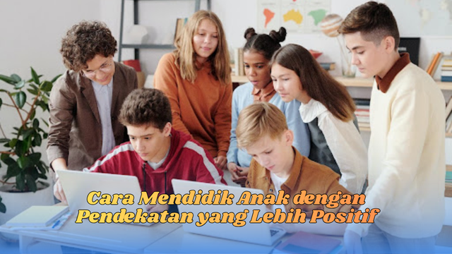 cara mendidik anak
