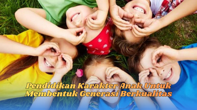 pendidikan karakter anak