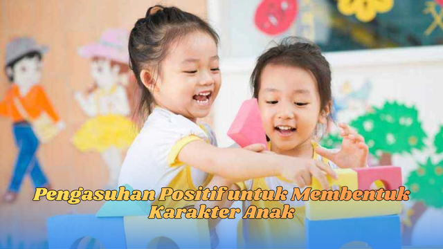 pengasuhan positif